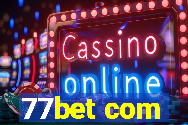 77bet com